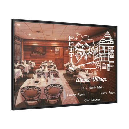 Petti’s Alpine Village Findlay, O. Custom Framed Matte Canvas Print – Alpine Village Decor for Dining Rooms and Parties