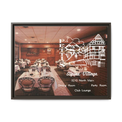 Petti’s Alpine Village Findlay, O. Custom Framed Matte Canvas Print – Alpine Village Decor for Dining Rooms and Parties