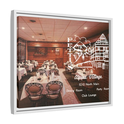 Petti’s Alpine Village Findlay, O. Custom Framed Matte Canvas Print – Alpine Village Decor for Dining Rooms and Parties