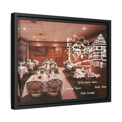 Petti’s Alpine Village Findlay, O. Custom Framed Matte Canvas Print – Alpine Village Decor for Dining Rooms and Parties