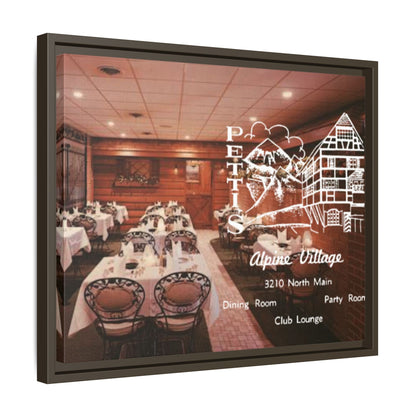 Petti’s Alpine Village Findlay, O. Custom Framed Matte Canvas Print – Alpine Village Decor for Dining Rooms and Parties