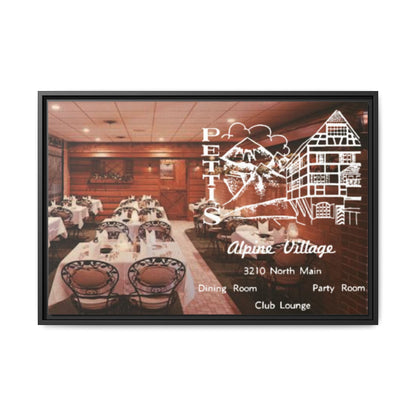 Petti’s Alpine Village Findlay, O. Custom Framed Matte Canvas Print – Alpine Village Decor for Dining Rooms and Parties