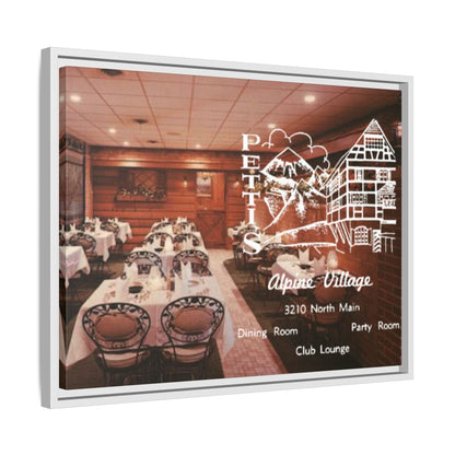 Petti’s Alpine Village Findlay, O. Custom Framed Matte Canvas Print – Alpine Village Decor for Dining Rooms and Parties