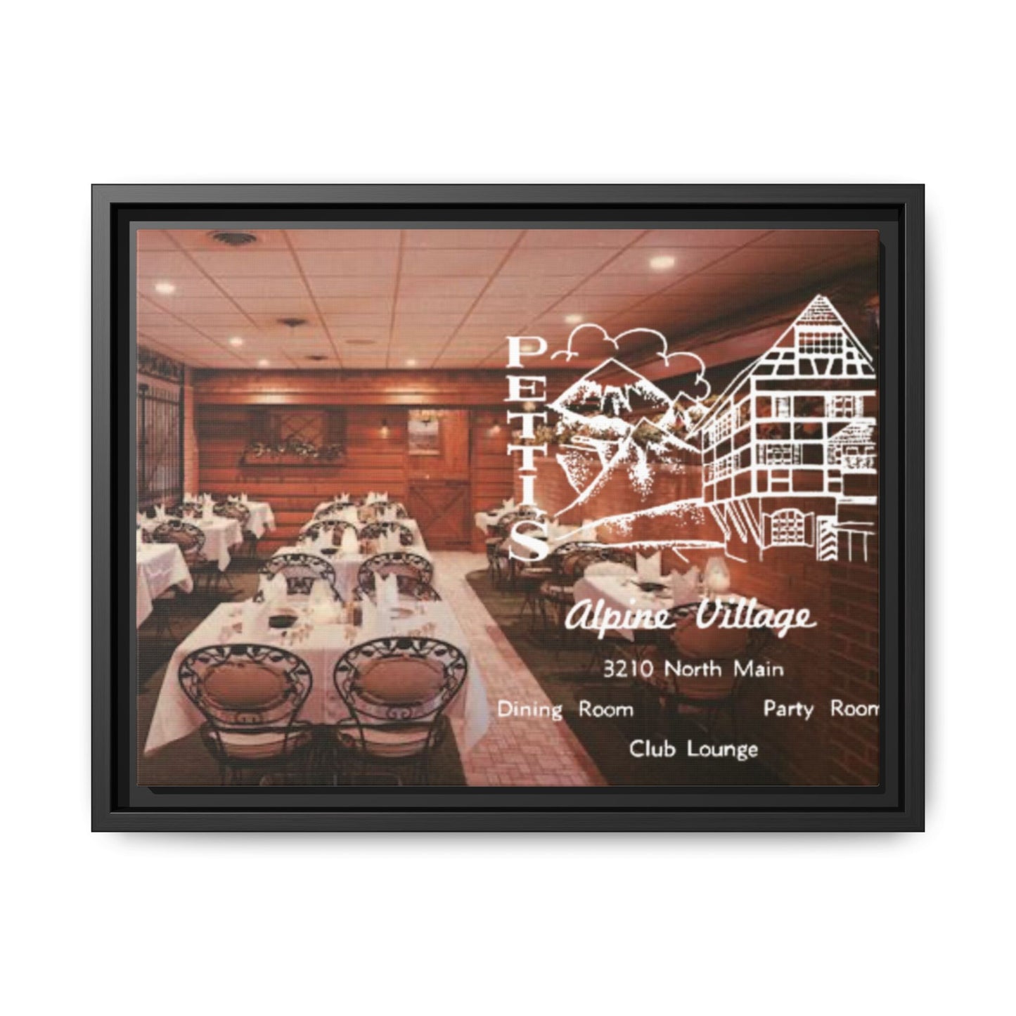 Petti’s Alpine Village Findlay, O. Custom Framed Matte Canvas Print – Alpine Village Decor for Dining Rooms and Parties