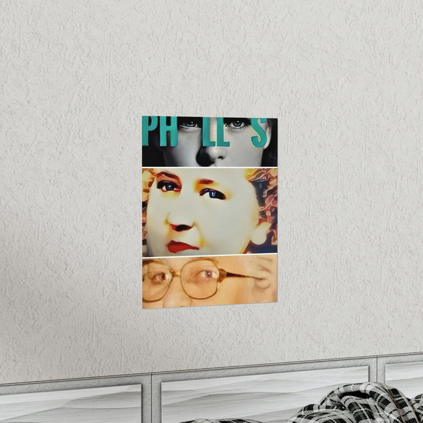 PHYLLIS 3 ways Premium Matte Vertical Posters