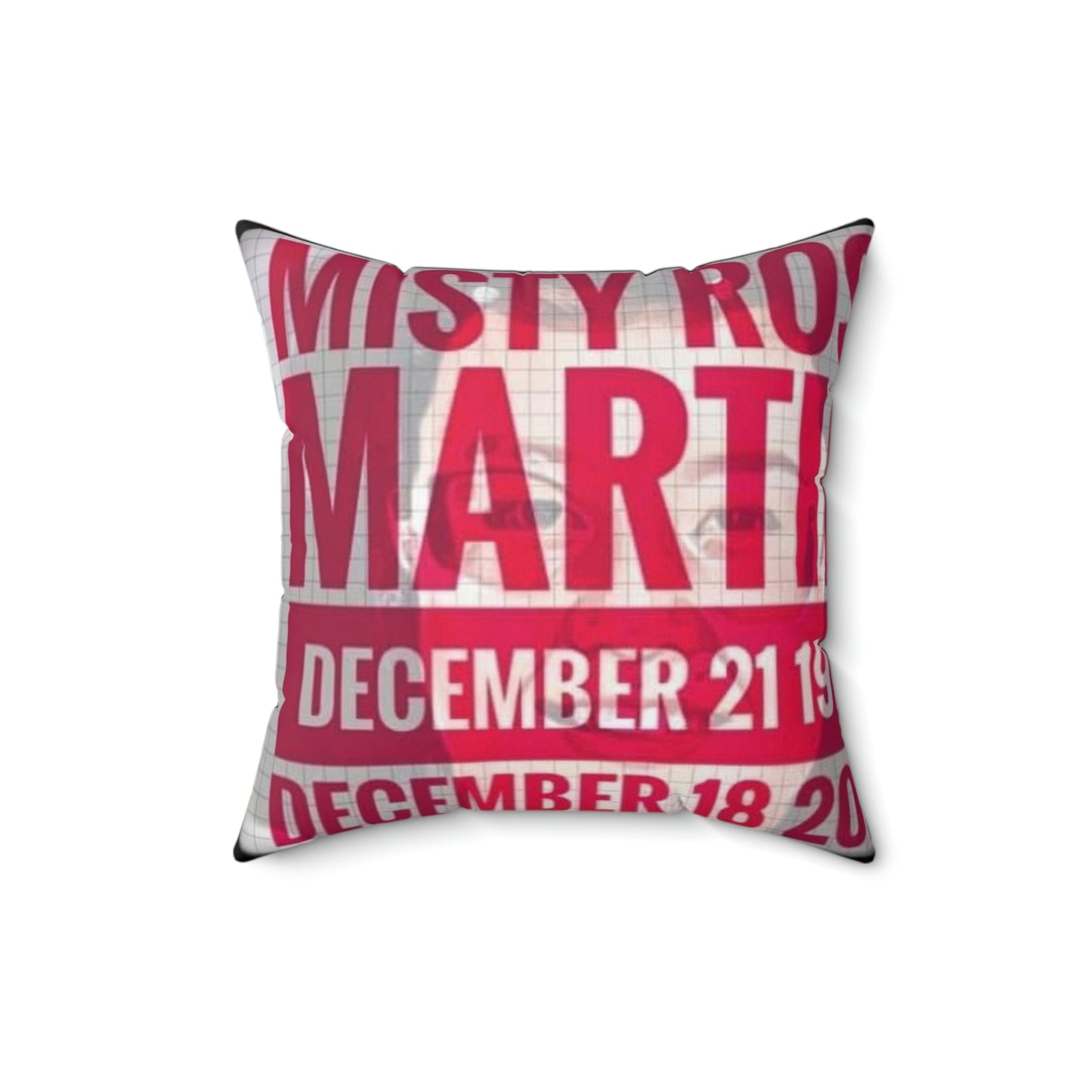 In Memoriam Misty Vincent Spun Polyester Square Pillow